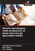 Cover: Divario tecnologico nella produzione di gram nero tra gli agricoltori tribali - Edizioni Sapienza