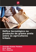 Cover: Defice tecnologico na producao de grama preta entre os agricultores tribais - Edicoes Nosso Conhecimento