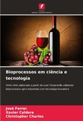 Cover: Bioprocessos em ciencia e tecnologia - Edicoes Nosso Conhecimento