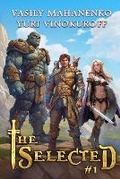Cover: The Selected (Book 1) - Magic Dome Books