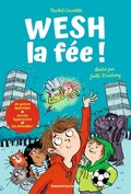 Cover: Wesh, la f&eacute;e - Bayard Jeunesse
