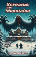 Cover: Screams in the Mountain (Legends in the Dark, #33) - Jonathan Carter