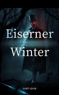 Cover: Eiserner Winter:Krieg, Magie, Verratung - Eine epische Geschichte aus Nordland - frank