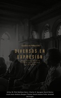 Cover: Unidos en Prop&oacute;sito, Diversos en Expresi&oacute;n Reflexiones sobre la Belleza de la Unidad en la Iglesia - FELIPE CHAVARRO POLAN&Iacute;A INC