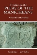 Cover: Treatise on the Pleas of the Manicheans - Dalcassian Publishing Company