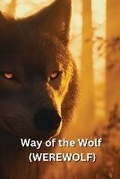 Cover: Way of the Wolf (WEREWOLF) - Kazuo Tanaka
