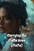 Cover: Marrying the Mafia Boss (Mafia) - Natalie Phillips