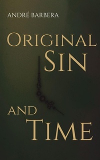 Enlarge image Cover: Original Sin and Time - Wipf & Stock Publishers
