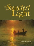 Cover: The Sweetest Light - AuthorHouse