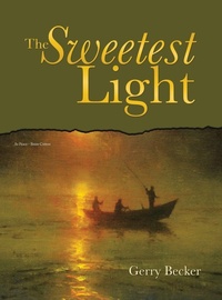 Enlarge image Cover: The Sweetest Light - AuthorHouse