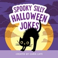 Cover: Spooky Silly Halloween Jokes - Callisto Kids