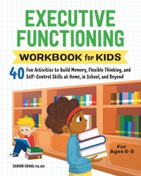 Enlarge image Cover: Executive Functioning Workbook for Kids - Callisto Kids