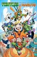 Cover: Teenage Mutant Ninja Turtles X Naruto - IDW Publishing