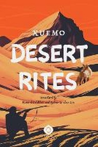 Enlarge image Cover: Desert Rites - Ruxue International Media Inc.
