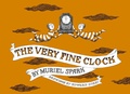 Cover: The Very Fine Clock - Transit Books