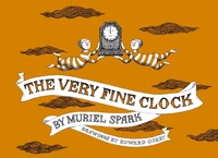 Enlarge image Cover: The Very Fine Clock - Transit Books