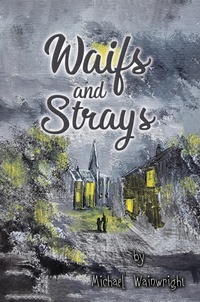 Enlarge image Cover: Waifs and Strays - Austin Macauley Publishers