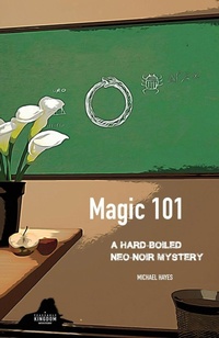 Enlarge image Cover: Magic 101 - Michael Hayes