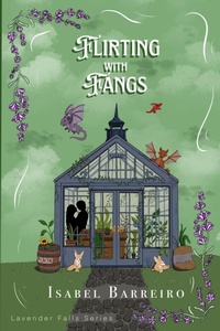 Enlarge image Cover: Flirting with Fangs - Isabel Barreiro