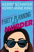 Cover: Party Planning Can Be Murder (Addy Winters, #1) - Write at the Edge