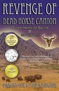 Cover: The Revenge of Dead Horse Canyon - Kalliope Rising Press