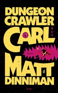 Abbildung von: Dungeon Crawler Carl - FISCHER Tor