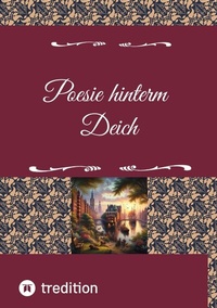 Abbildung von: Poesie hinterm Deich - tredition
