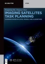 Cover: Imaging Satellites Task Planning - De Gruyter