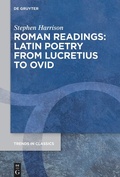 Cover: Roman Readings: Latin Poetry from Lucretius to Ovid - De Gruyter
