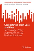 Cover: Combating Forest Loss and Fires Technology-Policy Approaches in Key Biodiversity Areas - Springer