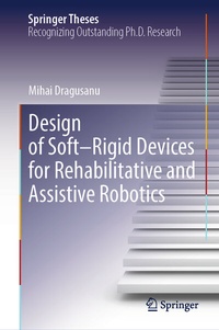 Abbildung von: Design of Soft-Rigid Devices for Rehabilitative and Assistive Robotics - Springer