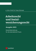Cover: Arbeitsrecht und Sozialversicherungsrecht 2025 - LexisNexis Verlag ARD ORAC GmbH