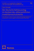 Abbildung von: Der Deutsche Kohleausstieg im Kontext des völkerrechtlichen Investitionsschutzrechts - Nomos