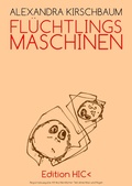 Cover: Fl&uuml;chtlingsmaschinen R03 - epubli