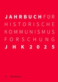 Cover: Jahrbuch f&uuml;r Historische Kommunismusforschung 2025 - Metropol-Verlag