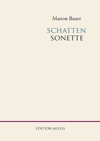 Enlarge image Cover: schatten sonette - Edition Melos