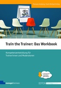 Cover: Train the Trainer: Das Workbook - managerSeminare Verlags GmbH