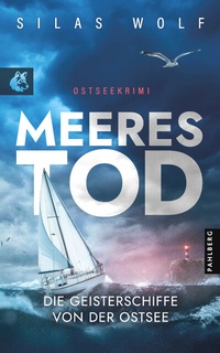 Abbildung von: Meerestod - Die Geisterschiffe von der Ostsee - Pahlberg Verlag