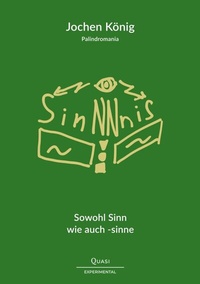 Enlarge image Cover: SinNNnis - Quasi-Verlag in der Volker Homann Kultur·Ventura