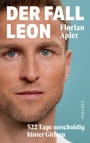Cover: Der Fall Leon - Molden Verlag in Verlagsgruppe Styria GmbH & Co. KG