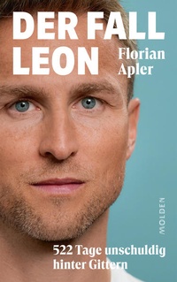 Enlarge image Cover: Der Fall Leon - Molden Verlag in Verlagsgruppe Styria GmbH & Co. KG