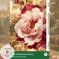 Cover: The Whispering Petals - Englische Krimi-Lekt&uuml;re A2-B1 (+ Audio-CD) - EasyOriginal Verlag