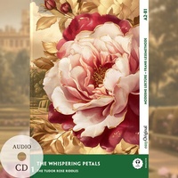 Abbildung von: The Whispering Petals - Englische Krimi-Lektüre A2-B1 (+ Audio-CD) - EasyOriginal Verlag