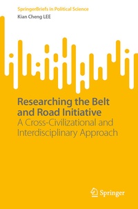 Enlarge image Cover: Researching the Belt and Road Initiative - Springer