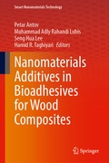 Cover: Nanomaterials Additives in Bioadhesives for Wood Composites - Springer Nature Switzerland AG