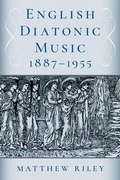 Cover: English Diatonic Music 1887-1955 - OUP eBook