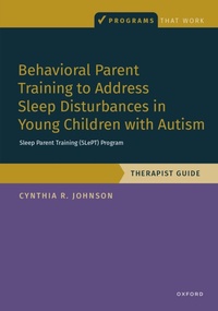 Abbildung von: Behavioral Parent Training to Address Sleep Disturbances in Young Children with ASD - OUP eBook