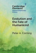 Cover: Evolution and the Fate of Humankind - Cambridge University Press
