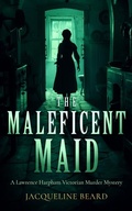 Cover: The Maleficent Maid - Vinci Books