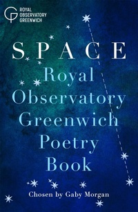 Abbildung von: Space - Royal Observatory Greenwich Poetry Book - Macmillan Children's Books